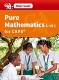 Cover: Pure Mathematics CAPE Unit 1 A CXC Study Guide - Nelson Thornes Ltd