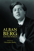 Cover: Alban Berg and His World - Princeton University Press