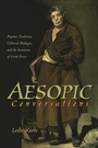 Cover: Aesopic Conversations - Princeton University Press