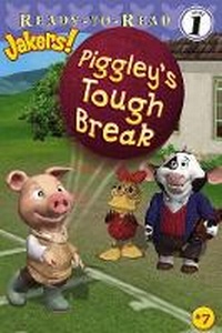 Enlarge image Cover: Piggley's Tough Break - Simon & Schuster