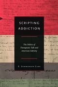 Cover: Scripting Addiction - Princeton University Press
