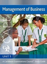 Enlarge image Cover: Management of Business CAPE Unit 1 CXC Study Guide - Nelson Thornes Ltd