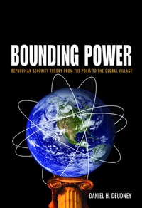 Enlarge image Cover: Bounding Power - Princeton University Press