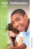 Cover: AQA GCSE Mathematics Higher (Linear) Book 1 - Nelson Thornes Ltd