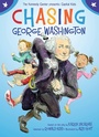 Cover: Chasing George Washington - Simon & Schuster Books for Young Readers