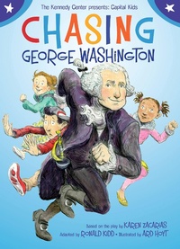 Enlarge image Cover: Chasing George Washington - Simon & Schuster Books for Young Readers