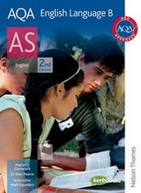Abbildung von: AQA English Language B AS - Nelson Thornes Ltd