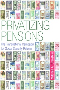 Enlarge image Cover: Privatizing Pensions - Princeton University Press