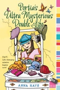 Cover: Portia's Ultra Mysterious Double Life - Simon & Schuster