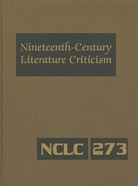 Abbildung von: Nineteenth-Century Literature Criticism - Cengage Gale