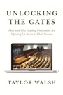 Cover: Unlocking the Gates - Princeton University Press