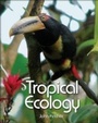 Cover: Tropical Ecology - Princeton University Press