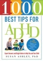 Cover: 1000 Best Tips for ADHD - Sourcebooks