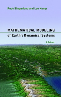 Enlarge image Cover: Mathematical Modeling of Earth's Dynamical Systems - Princeton University Press