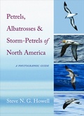 Cover: Petrels, Albatrosses, and Storm-Petrels of North America - Princeton University Press