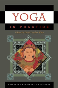 Enlarge image Cover: Yoga in Practice - Princeton University Press