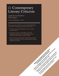Enlarge image Cover: Contemporary Literary Criticism Cumulative Title Index - Cengage Gale