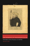 Cover: The Makings of Indonesian Islam - Princeton University Press
