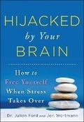 Cover: Hijacked by Your Brain - Sourcebooks, Inc