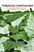 Cover: Tobacco Capitalism - Princeton University Press