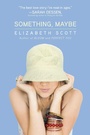 Cover: Something, Maybe - Simon Pulse