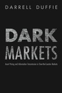 Cover: Dark Markets - Princeton University Press