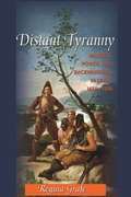 Cover: Distant Tyranny - Princeton University Press