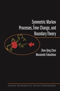Cover: Symmetric Markov Processes, Time Change, and Boundary Theory (LMS-35) - Princeton University Press