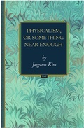 Cover: Physicalism, or Something Near Enough - Princeton University Press