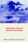 Cover: While Dangers Gather - Princeton University Press
