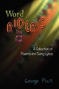 Cover: Wordrider's This and That: A Collection of Poems and Song Lyrics - AuthorHouse