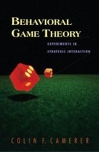 Enlarge image Cover: Behavioral Game Theory - Princeton University Press