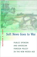 Cover: Soft News Goes to War - Princeton University Press