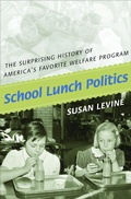 Cover: School Lunch Politics - Princeton University Press