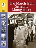 Cover: The March from Selma to Montgomery - Lucent Books