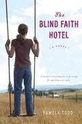 Cover: The Blind Faith Hotel - Margaret K. McElderry Books