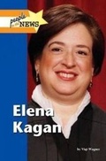 Cover: Elena Kagan - Lucent Books