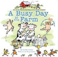 Cover: A Busy Day at the Farm - Little Simon