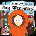 Cover: Oh My God, They Killed Kenny! - Simon Spotlight Entertainment