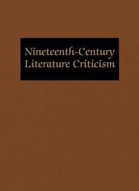 Abbildung von: Nineteenth-Century Literature Criticism - Cengage Gale