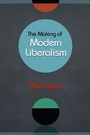 Cover: The Making of Modern Liberalism - Princeton University Press