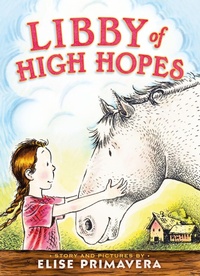 Enlarge image Cover: Libby of High Hopes - Simon & Schuster/Paula Wiseman Books