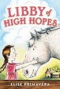 Cover: Libby of High Hopes - Paula Wiseman Books