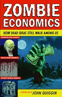 Enlarge image Cover: Zombie Economics - Princeton University Press