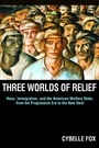 Cover: Three Worlds of Relief - Princeton University Press