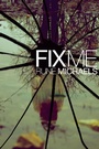 Cover: Fix Me - Simon & Schuster