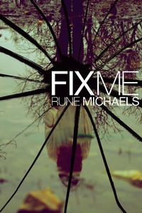 Enlarge image Cover: Fix Me - Simon & Schuster