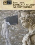 Cover: Ancient Roman Art and Architecture - Lucent Books