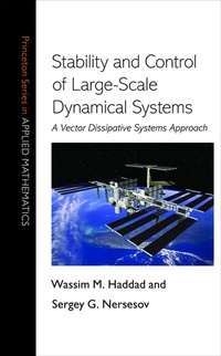 Enlarge image Cover: Stability and Control of Large-Scale Dynamical Systems - Princeton University Press