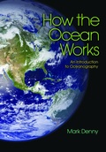 Cover: How the Ocean Works - Princeton University Press